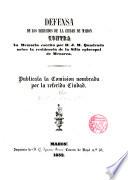 Defensa de los derechos de la Ciudad de Mahon contra la memoria escrita por D.J.M.Quadrado sobre la residencia de la Silla Episcopal de Menorca