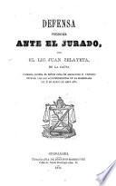 Defensa presentada ante el jurado en la causa contra el Señor Cura de Ahualulco, D. Victorio Reinoso, por los acontecimientos de la madrugada del 2 de marzo de este año