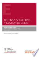 Defensa, seguridad y gestión de crisis
