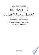 Defensores de la Madre Tierra