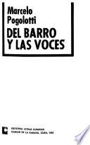 Del barro y las voces