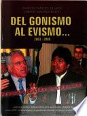 Del gonismo al evismo--