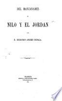 Del manzanares al Nilo y el Jordan