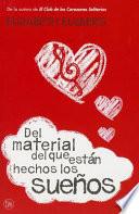 del Material del Que Estan Hechos Los Suenos