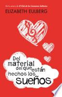 Del material del que están hechos los sueños