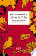 Del origen de los Mitos de Chile