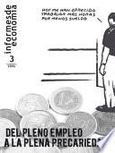 Del pleno empleo a la plena precariedad