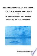 Del Protocolo de Rio de Janeiro de 1942 al incidente de la Cordillera del Condor en 1981