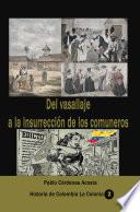 Del Vasallaje a la insurrección de los comuneros