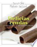 Delicias crudas