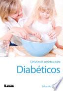 Deliciosas recetas para diabéticos 2o ed