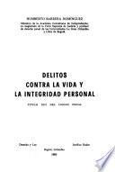 Delitos contra la vida y la integridad personal