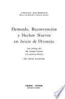Demanda, reconvención y hechos nuevos en juicio de divorcio