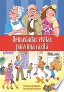 Demasiadas visitas para una casita (pdf)
