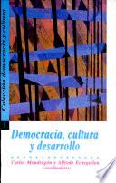 Democracia, cultura y desarrollo