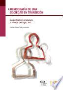 Demografía de una sociedad en transición