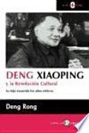 Deng Xiaoping y la Revolucion Cultural
