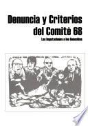 Denuncia y criterios del comité 68