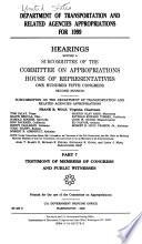 Department of Transportation and Related Agencies Appropriations for 1999: Testimony of members of Congress and public witnesses