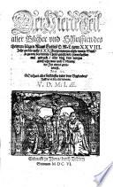 Der Vierde Teil alle Bücher vnd Schrifften des thewren seligen Mans Gottes D.M.L. vom XXVIII. Jar an, bis auffs XXX. Ausgenommen etliche wenige Stück, so zu ende des dritten Theils gesetze sind