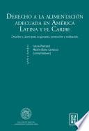 Derecho a la Alimentación Adecuada en América Latina y el Caribe