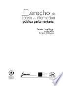 Derecho de acceso a la información pública parlamentaria