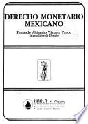 Derecho monetario mexicano