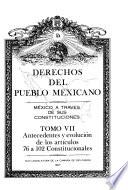 Derechos del pueblo mexicano: Antecedentes y evolución de los artículos 76 a 102 constitucionales