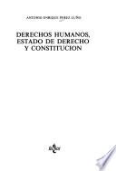Derechos humanos, estado de derecho y Constitución
