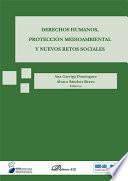 Derechos humanos, Protección medioambiental y nuevos retos sociales