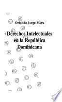 Derechos intelectuales en la República Dominicana