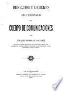 Derechos y deberes del funcionario del cuerpo de comunicaciones