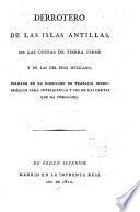 Derrotero de las Islas Antillas, de las costas de Tierra Firme y de las del Seno Mexicano