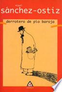 Derrotero de Pío Baroja