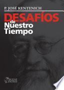 Desafío de nuestro tiempo