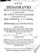 Desagrauio de la perfecta oratoria