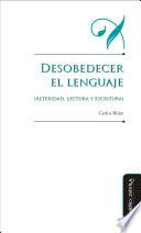 Desarrollo del lenguaje (alteridad, lectura y escritura)