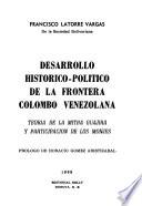Desarrollo histórico-político de la frontera colombo venezolano