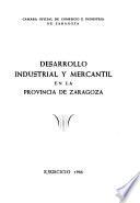 Desarrollo industrial y mercantil en la Provincia de Zaragoza