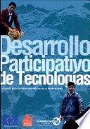 Desarrollo participativo de tecnologías