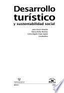 Desarrollo turístico y sustentabilidad social