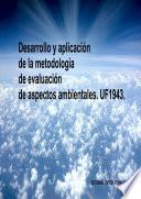 Desarrollo y aplicación de la metodología de evaluación de aspectos ambientales. UF1943.