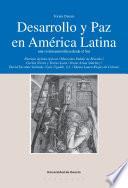 Desarrollo y Paz en América Latina