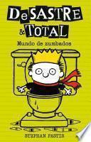 DeSastre & Total 4. Mundo de zumbados