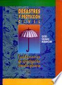 Desastres y Protección Civil