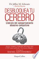 Desbloquea Tu Cerebro