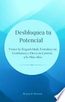 Desbloquea tu potencial