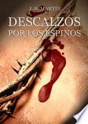 Descalzos por los espinos