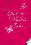 Descansa en la presencia de Dios