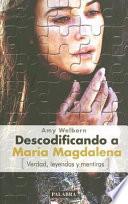 Descodificando a María Magdalena